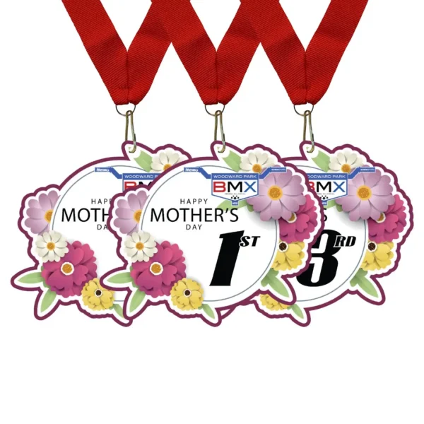 Mother’s Day BMX race medals with floral design, red ribbons, and 1st, 2nd, and 3rd place finishes.